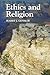 Ethics and Religion (Cambridge Studies in Religion, Philosophy, and Society)