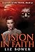 Vision in Faith by Liz Bower