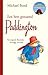 Een beer genaamd Paddington by Michael Bond