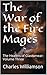 The War of the Fire Mages (The Healers of Glastamear #3)