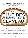 Ces glucides qui ...