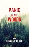 Panic In The Woods