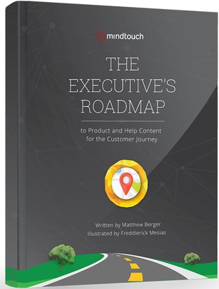The Executive's Roadmap to Product and Help Content for the Customer Journey