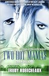Two Hot Mamas: Cajun Delight Two Hot Mamas: Cajun Delight