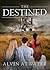 The Destined