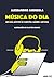 Música do Dia: um guia afetivo de canções, álbuns e artistas