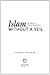 Islam Without a Veil: Kazakhstan's Path of Moderation