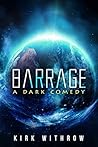 Barrage: A Dark Comedy