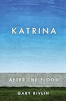 Katrina: After the Flood