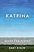 Katrina: After the Flood