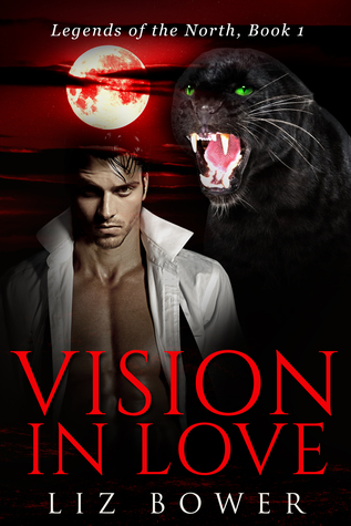 Vision in Love (Legends of the North #1)