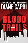 Blood Trails by Diane Capri