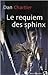 Le requiem des sphinx