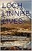 LOCH LINNHE LIVES: A CONSTABLE SIMON MACDONALD MYSTERY, SCOTTISH HIGHLANDS 1899