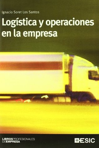 Logística y operaciones en la empresa (Paperback)