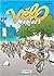 Les Vélomaniacs - tome 1