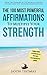 Affirmation | The 100 Most Powerful Affirmations to Multiply Your Strength | 2 Amazing Affirmative Books Included for Protection & Warrior