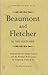 Beaumont and Fletcher