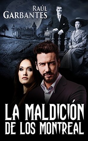 La Maldición de los Montreal (Kindle Edition)