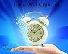 Time Will Only Tell