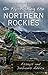 On Fly-Fishing the Northern Rockies: Essays and Dubious Advice