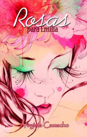 Rosas para Emilia