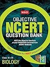 Objective NCERT Question Bank for NEET - Biology