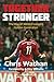 Together Stronger: The Rise...