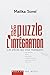 Le puzzle de l'intégration  by Malika Sorel-Sutter