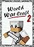 World War Craft - Book 2 (adventure books for kids ages 9 12)