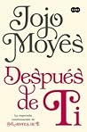 Después de ti by Jojo Moyes