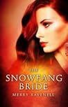 The SnowFang Bride by Merry Ravenell