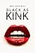 Black As Kink