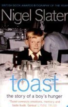 Toast: The Story of a Boy's Hunger