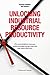 Unlocking Industrial Resource Productivity: 5 core beliefs to increase profits through energy, material, and water efficiency