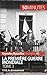 La Première Guerre mondiale (Tome 3): 1918, le dénouement (Grandes Batailles t. 45) (French Edition)