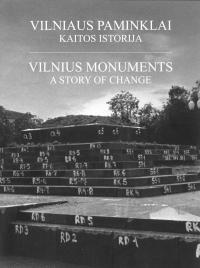 Vilniaus paminklai. Kaitos istorija