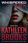 Whispered Lies by Kathleen Brooks