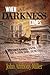When Darkness Comes