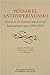 Pensar el antiimperialismo. Ensayos de historia intelectual latinoamericana, 1900-1930 (Spanish Edition)