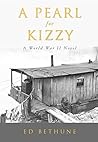 A Pearl for Kizzy: A World War II Novel (Kizzy series Book 1)