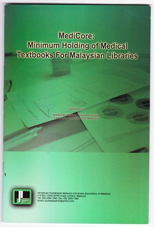 Medicore: minimum holding of medical textbooks for Malaysian libraries