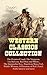 Western Classics Collection...