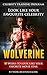 Wolverine Celebrity SPECIAL EDITION Training Program: 10 Weeks to Look Like Your Favorite Movie Star