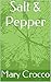 Salt & Pepper: The Price of...
