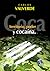 Coca, territorio, poder y cocacína by Carlos Valverde