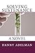 Solving Sustenance by Danny Adelman