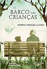 O Barco das Crianças by Mario Vargas Llosa