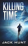 Killing Time (Agents of Time, #1)