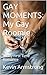 My Gay Roomie (Gay Moments,...